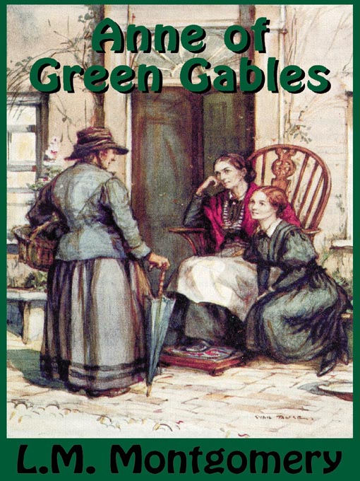 Title details for Anne of Green Gables by L. M. Montgomery - Wait list